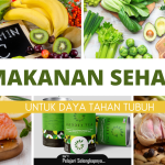 Makanan Sehat untuk Membantu Meningkatkan Daya Tahan Tubuh